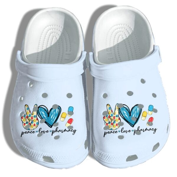 Peace Love Healthcare Shoes Crocs Clog Gift For Pharmacist- Pharmacy Clog Birthday Gifts For Man Woman