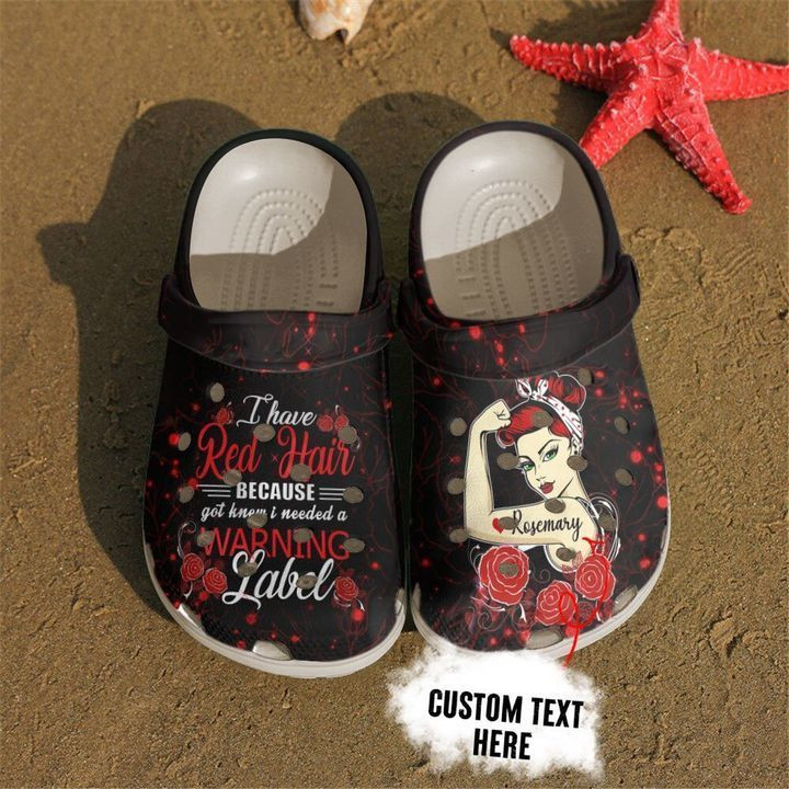 Personalized Redhead I Have Red Hair Crocs Clogy Shoes For Mens And Womens