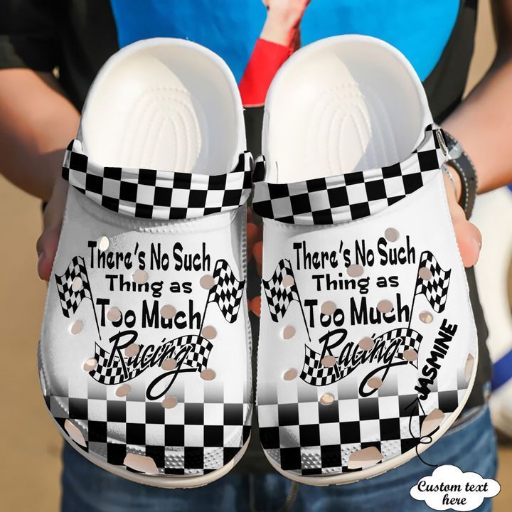 Racing Personalized Too Much Sku 1991 Crocs Clog Clog Shoes